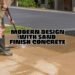 Modern Design with Sand Finish Concrete